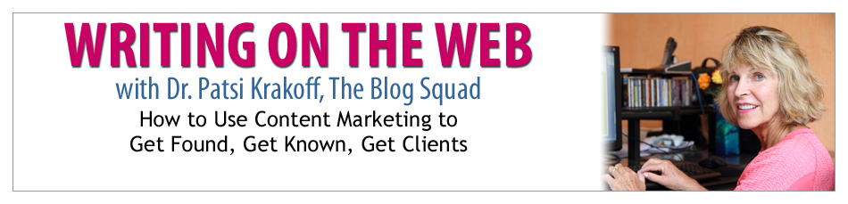 Writing On The Web by Patsi Krakoff, The Blog Squad